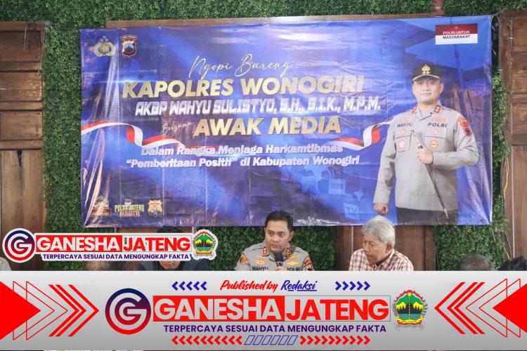 Ngopi Bareng Kapolres Wonogiri: Perkuat Sinergi Polres dan Media Demi Wonogiri Kondusif Ngopi Bareng Kapolres Wonogiri: Perkuat Sinergi Polres dan Media Demi Wonogiri Kondusif